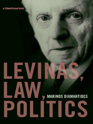 cover image of Levinas, Law, Politics